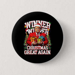 Humor Funny Trump Winner Winner Christmas Great Ag 6 Cm Round Badge
