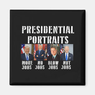 Humor Presidential Rtraits Trump Obama Biden Clint Magnet