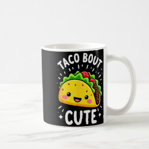 Humor Taco About Cute Girl Birthday Party _3 Coffee Mug