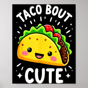 Humor Taco About Cute Girl Birthday Party _3  Poster