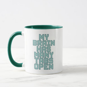 Humorous Anxiety and Overthinking Saying Mug
