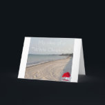 HUMOROUS BEACH CHRISTMAS GREETING CARD<br><div class="desc">THIS BEACH SCENE ALONG WITH A LOT OF HUMOR IS A GREAT CARD FOR "ANYONE" IN "YOUR LIFE!" WHO IS CELEBRATING A "BEACH CHRISTMAS" OR WISH THAT THEY WERE (BUT YOU ARE RIGHT?) THANKS FOR STOPPING BY ONE OF MY EIGHT STORES!!!</div>