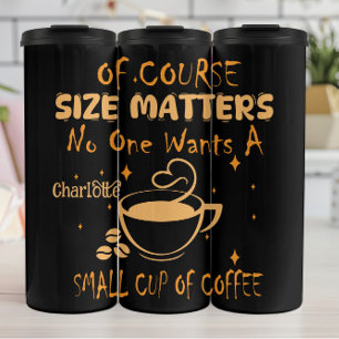 Humorous Coffee Lovers Motivational Design Thermal Tumbler