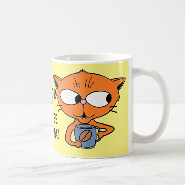 HUMOROUS COFFEE SAYING Cute Cartoon Cat Mug (Right)