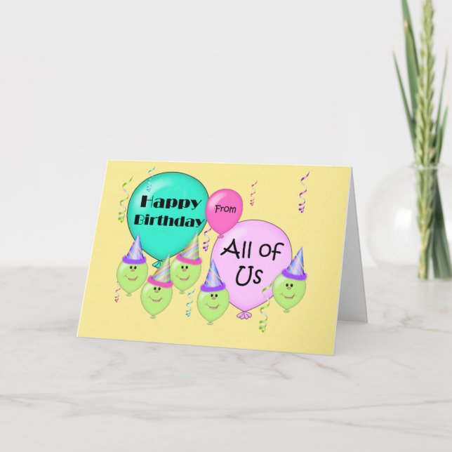Humorous Happy Birthday From All of Us, Balloons Card (Front)