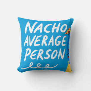 Humorous "Nacho Average Person" Food Pun Cushion