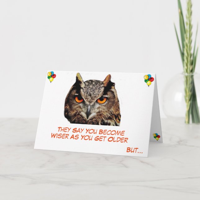 Humorous 'Older But Wiser' Birthday Card (Front)