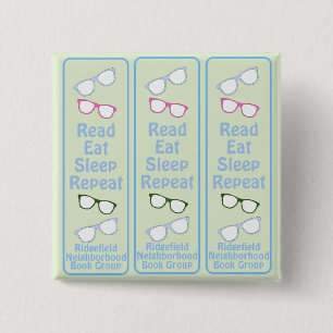 Humorous Read Eat Sleep Repeat Eyeglasses 15 Cm Square Badge