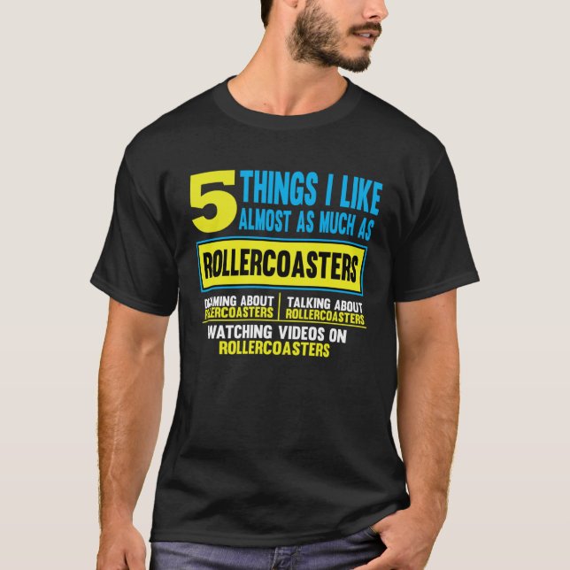 Humorous Rollercoaster Riding Travel Saying T-Shirt (Front)