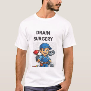 Humorous Tee for Plumber and family and friends.