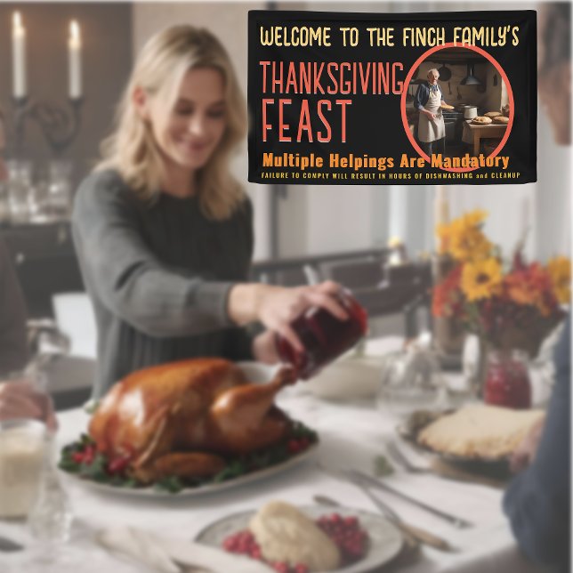 HUMOROUS THANKSGIVING FAMILY FEAST BANNER (Creator Uploaded)