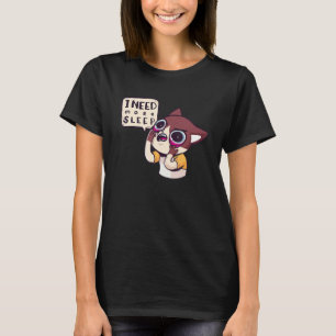 Humour Adult Cat Meme I Need To Sleep Cute Black C T-Shirt
