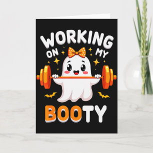 Humour Boo Working On My Booty Gym Fitness Hallowe Card