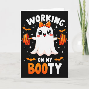 Humour Boo Working On My Booty Gym Fitness Hallowe Card