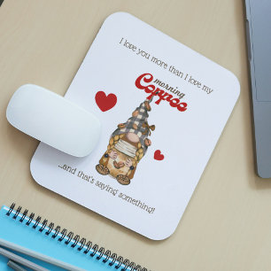 Humour Coffee Quote Gnome Funny Valentines Day Gif Mouse Pad