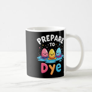 Humour Egg Hunting Prepare To Dye 1  Coffee Mug