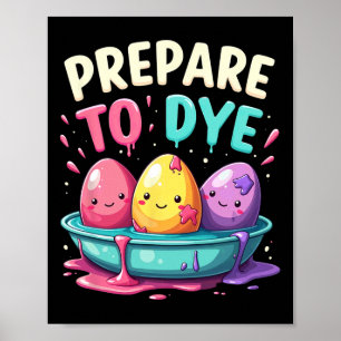 Humour Egg Hunting Prepare To Dye 3 Poster