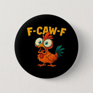 Humour Funny Crow F-Caw-F Gothic 6 Cm Round Badge
