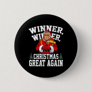 Humour Funny Trump Winner Winner Christmas Great A 6 Cm Round Badge