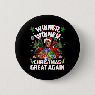 Humour Funny Trump Winner Winner Christmas Great A 6 Cm Round Badge