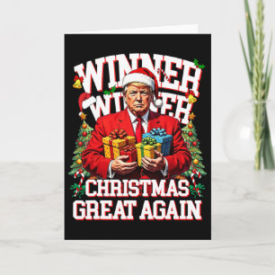Humour Funny Trump Winner Winner Christmas Great A Card