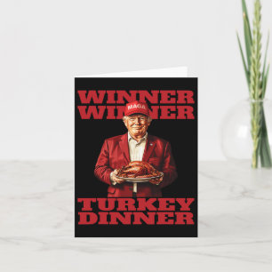 Humour Funny Trump Winner Winner Turkey Dinner Tha Card