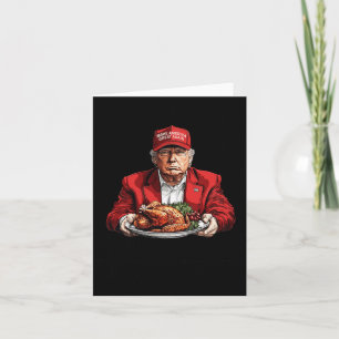 Humour Funny Trump Winner Winner Turkey Dinner Tha Card