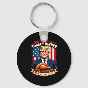 Humour Funny Trump Winner Winner Turkey Dinner Tha Key Ring