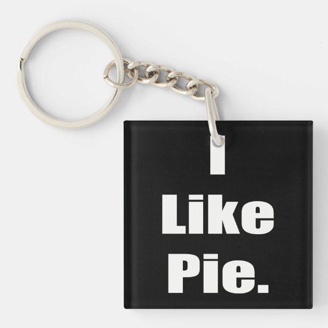 Humour I Like Pie Meme Key Ring (Front)
