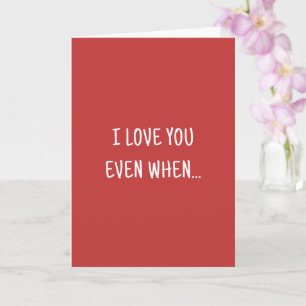 Humour I Love You Funny Valentines Day Card For Hi