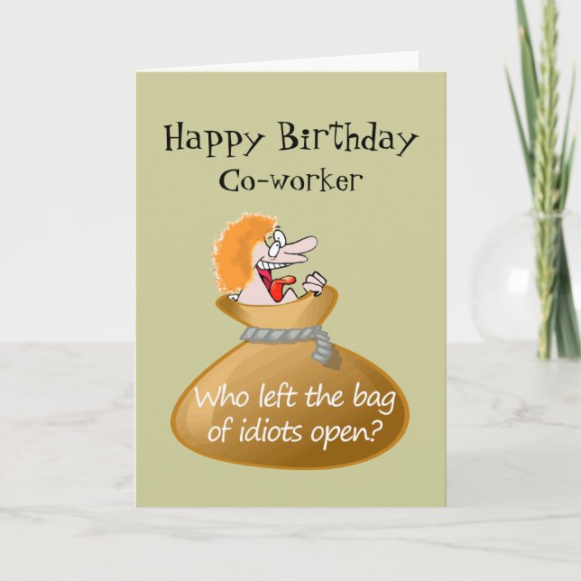 Humour Idiot Free Birthday for your Co-worker Card (Front)