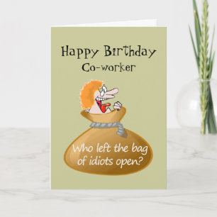 Humour Idiot Free Birthday for your Co-worker Card