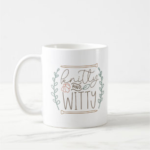 Humour Knitting Knitty And Witty Slogan Coffee Mug