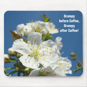 Humour mousepad Grumpy before Coffee Blossoms Blue