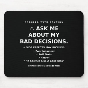 Humour Quote Funny Sarcastic Relatable Graphic Mouse Pad