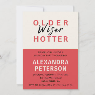 Humour Red Older Wiser Hotter 99th birthday Invitation
