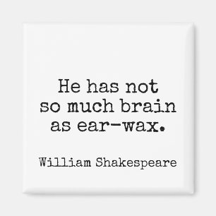 Humour Shakespeare Insult Literature Magnet
