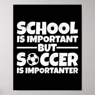 Humour Soccer Player Back To School Gifts For Kids Poster