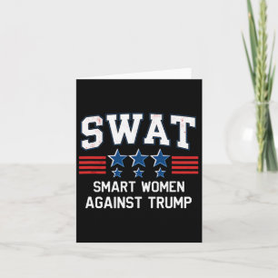 Humour Swat Smart Women Against Trump Card
