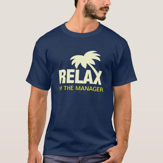 Humour T-shirt for managers with funny slogan (Front)