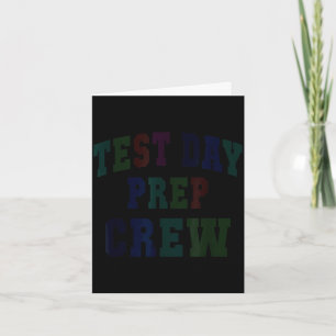 Humour test day prep crew bruh science math card