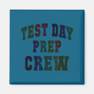 Humour test day prep crew bruh science math magnet