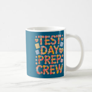 Humour test day prep crew everything is fine coffee mug