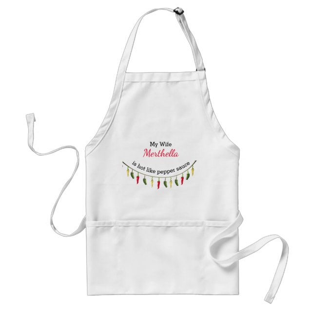 Humour WIFE HOT LIKE PEPPER SAUCE Personalised Standard Apron (Front)