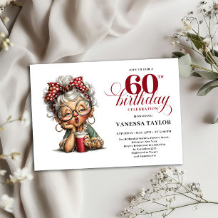 Humourous 60th Birthday Invitation Old Lady Design