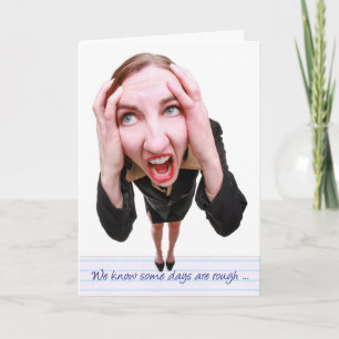 Humourous Administrative Professionals Day Stresse Card