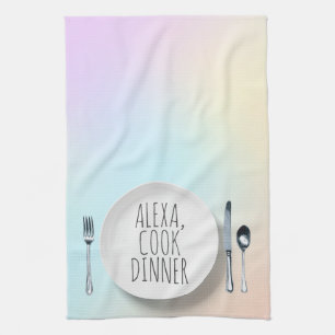 humourous Alexa Command for cooking dinner Tea Towel