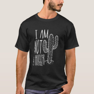 Humourous Annoyed Huggers Cactuses Illustration Sa T-Shirt