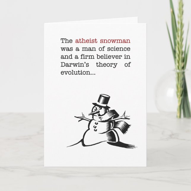 Humourous Atheist Snowman Christmas Card (Front)