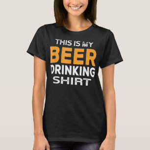 Humourous Beer Lover Beer Drinking Game T-Shirt